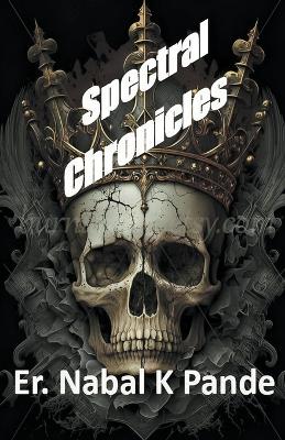 Book cover for Spectral Chronicles