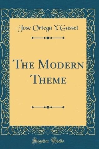 Cover of The Modern Theme (Classic Reprint)