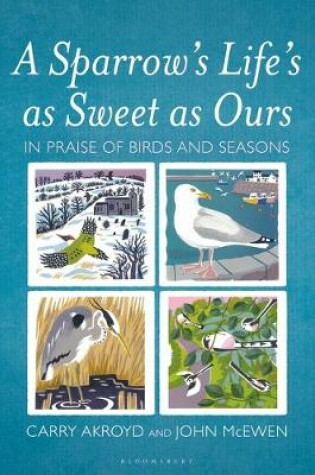 Cover of A Sparrow's Life's as Sweet as Ours
