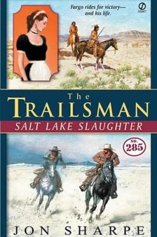 Cover of The Trailsman #285