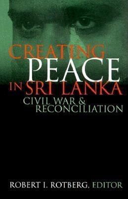 Cover of Creating Peace in Sri Lanka