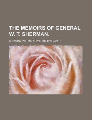 Book cover for The Memoirs of General W. T. Sherman Volume II