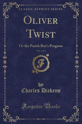 Book cover for Oliver Twist, Vol. 3 of 3