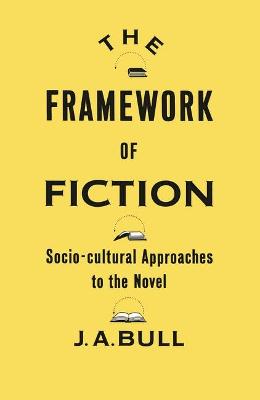 Book cover for The Framework of Fiction