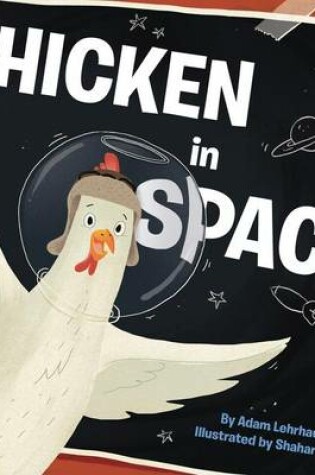 Cover of Chicken In Space