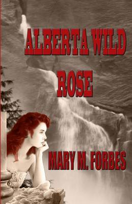 Book cover for Alberta Wild Rose