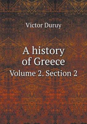 Book cover for A history of Greece Volume 2. Section 2