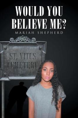 Book cover for Would You Believe Me?