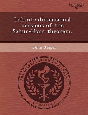 Book cover for Infinite Dimensional Versions of the Schur-Horn Theorem