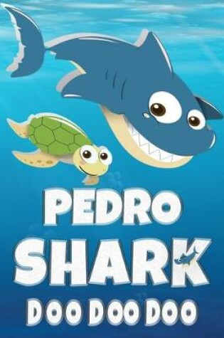 Cover of Pedro Shark Doo Doo Doo