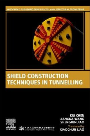 Cover of Shield Construction Techniques in Tunneling