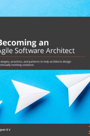 Cover of Becoming an Agile Software Architect