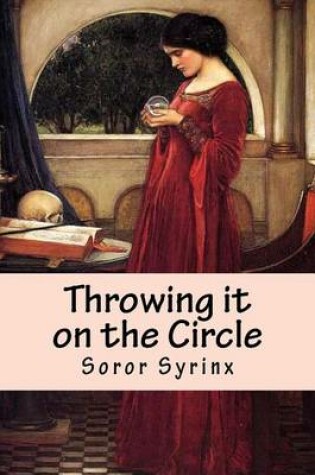 Cover of Throwing It on the Circle