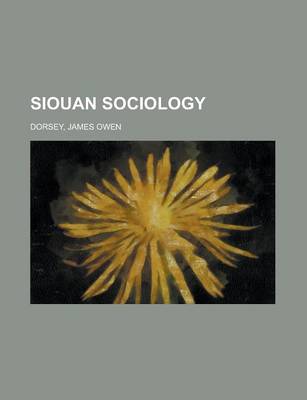 Book cover for Siouan Sociology