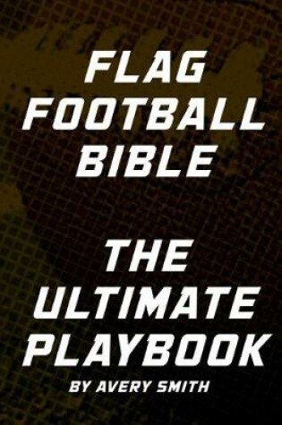 Cover of Flag Football Bible