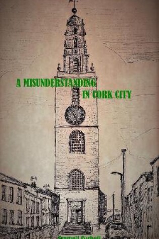 Cover of A Misunderstanding in Cork City