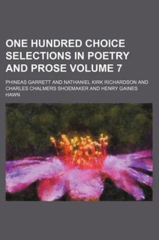 Cover of One Hundred Choice Selections in Poetry and Prose Volume 7