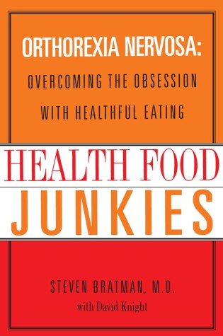 Cover of Health Food Junkies