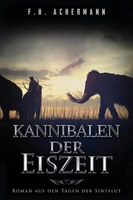 Book cover for Kannibalen der Eiszeit