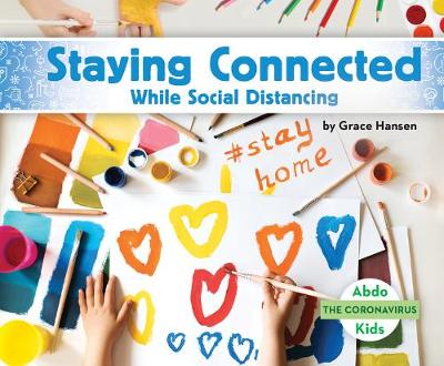 Cover of Staying Connected While Social Distancing