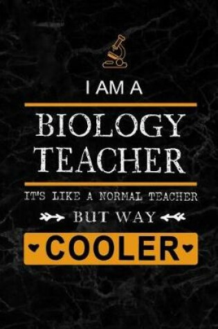 Cover of I am a Biology Teacher