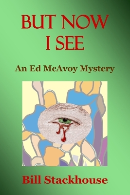 Book cover for But Now I See