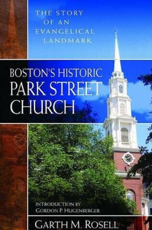 Cover of Boston's Historic Park Street Church