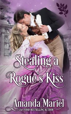Book cover for Stealing a Rogue's Kiss