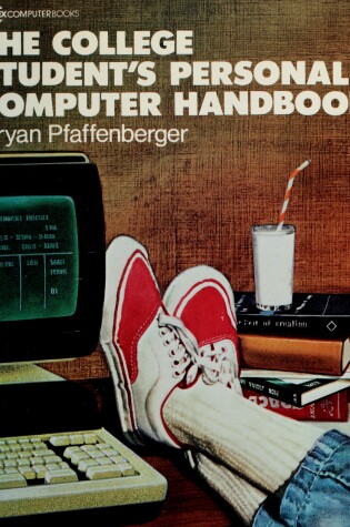 Cover of The College Student's Personal Computer Handbook