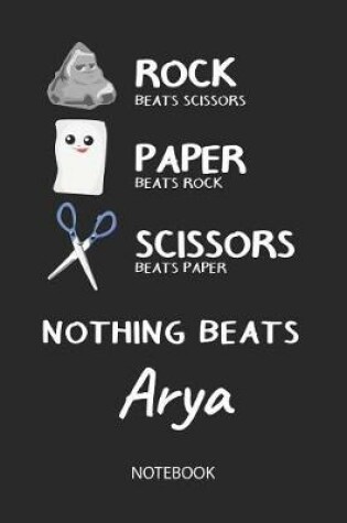 Cover of Nothing Beats Arya - Notebook