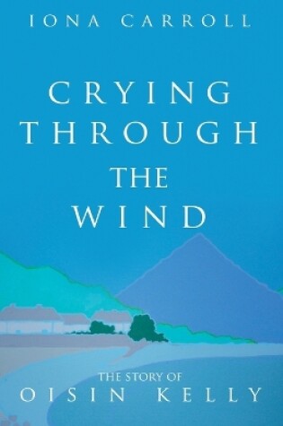 Cover of Crying Through the Wind