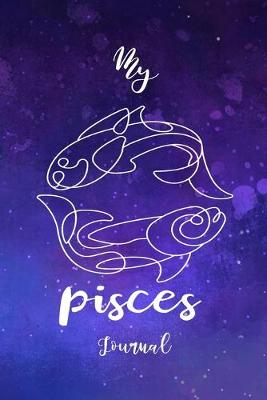 Book cover for My Pisces Journal