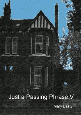 Book cover for Just a Passing Phrase V