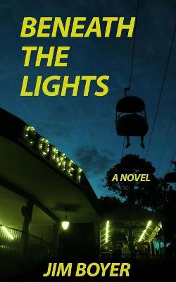 Book cover for Beneath the Lights