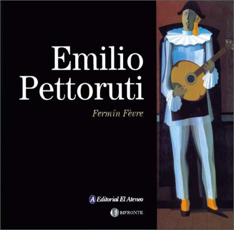 Book cover for Emilio Pettoruti