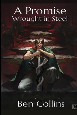 Book cover for A Promise Wrought in Steel