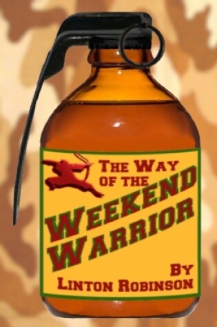 Cover of The Weekend Warrior