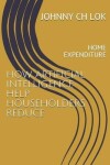 Book cover for How Artificial Intelligence Help Householders Reduce