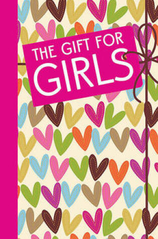 Cover of The Gift for Girls