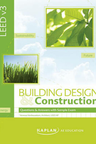 Cover of LEED V3 Building Design and Construction