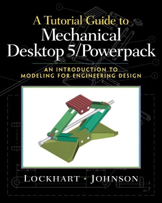 Book cover for A Tutorial Guide to Mechanical Desktop 5 Powerpack