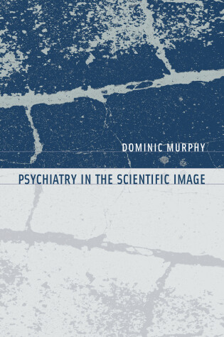 Cover of Psychiatry in the Scientific Image