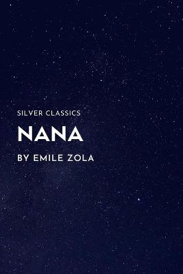 Book cover for Nana by Emile Zola