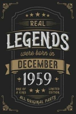 Cover of Real Legends were born in December 1959