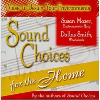 Book cover for Sound Choices for the Home