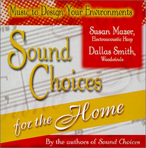 Cover of Sound Choices for the Home