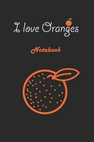 Cover of I love Oranges