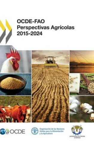 Cover of OCDE-FAO Perspectivas Agricolas 2015