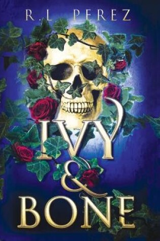 Cover of Ivy & Bone