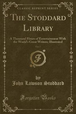 Book cover for The Stoddard Library, Vol. 7